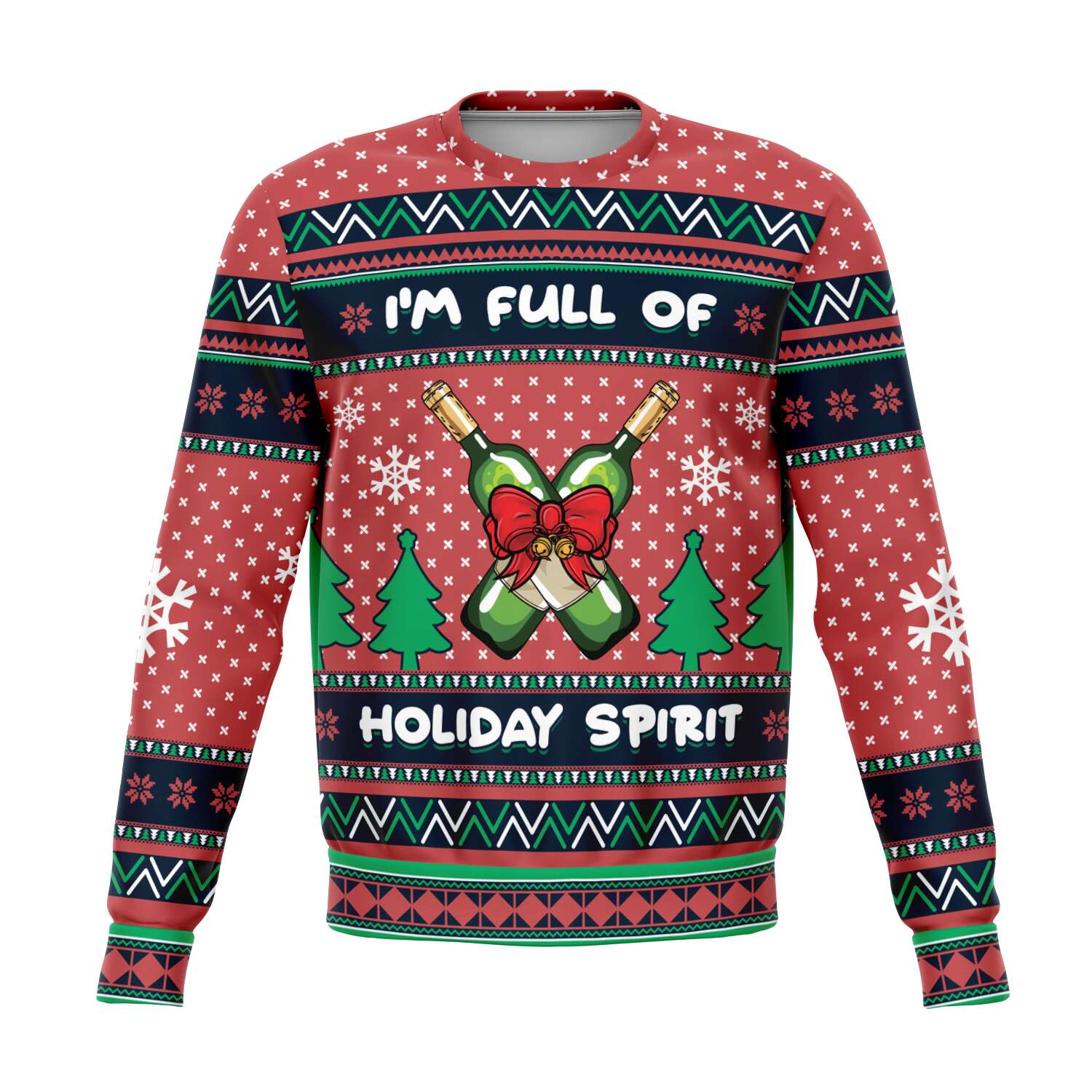 I'm Full Of Holiday Spirit Sweatshirt | Unisex Ugly Christmas Sweater, Xmas Sweater, Holiday Sweater, Festive Sweater, Funny Sweater, Funny Party Shirt